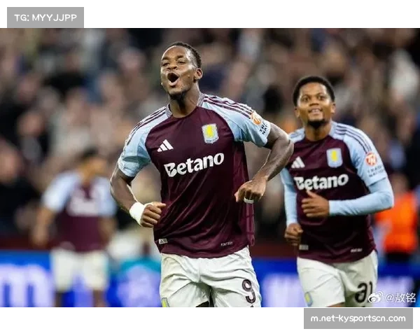 阿斯顿维拉10战9胜创奇迹 从垫底队变身欧冠竞争者